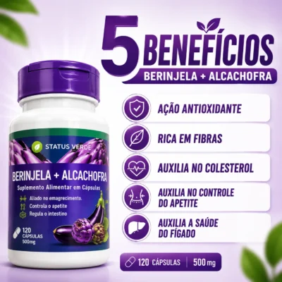 Berinjela + Alcachofra – Digestão, Fígado e Ação Diurética 500mg 120 cáps.