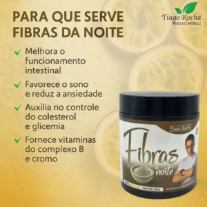 Fibras da noite Tiago Rocha 260g